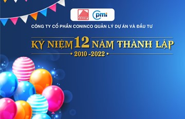 Công ty Cổ phần CONINCO Quản lý dự án và đầu tư mừng sinh nhật lần thứ 12 (07/07/2010- 07/07/2022)